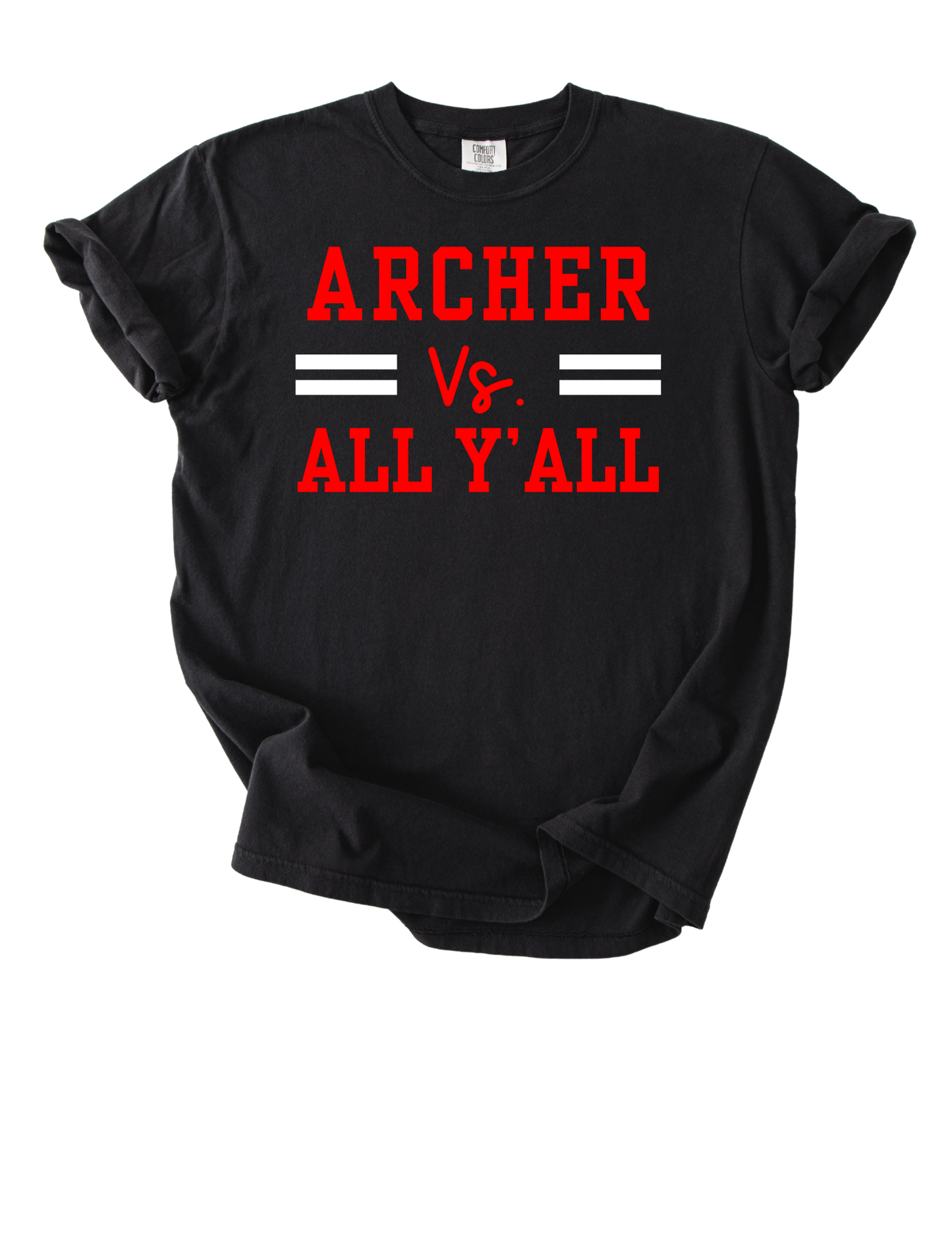 Archer vs. All Y'all - Black (Copy)
