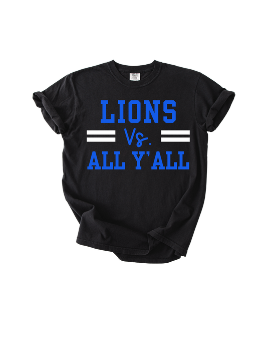 Lions vs. All Y'all - Black Comfort Colors Tee
