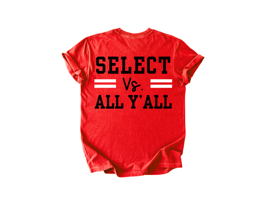 Select vs. All Y'all - Red