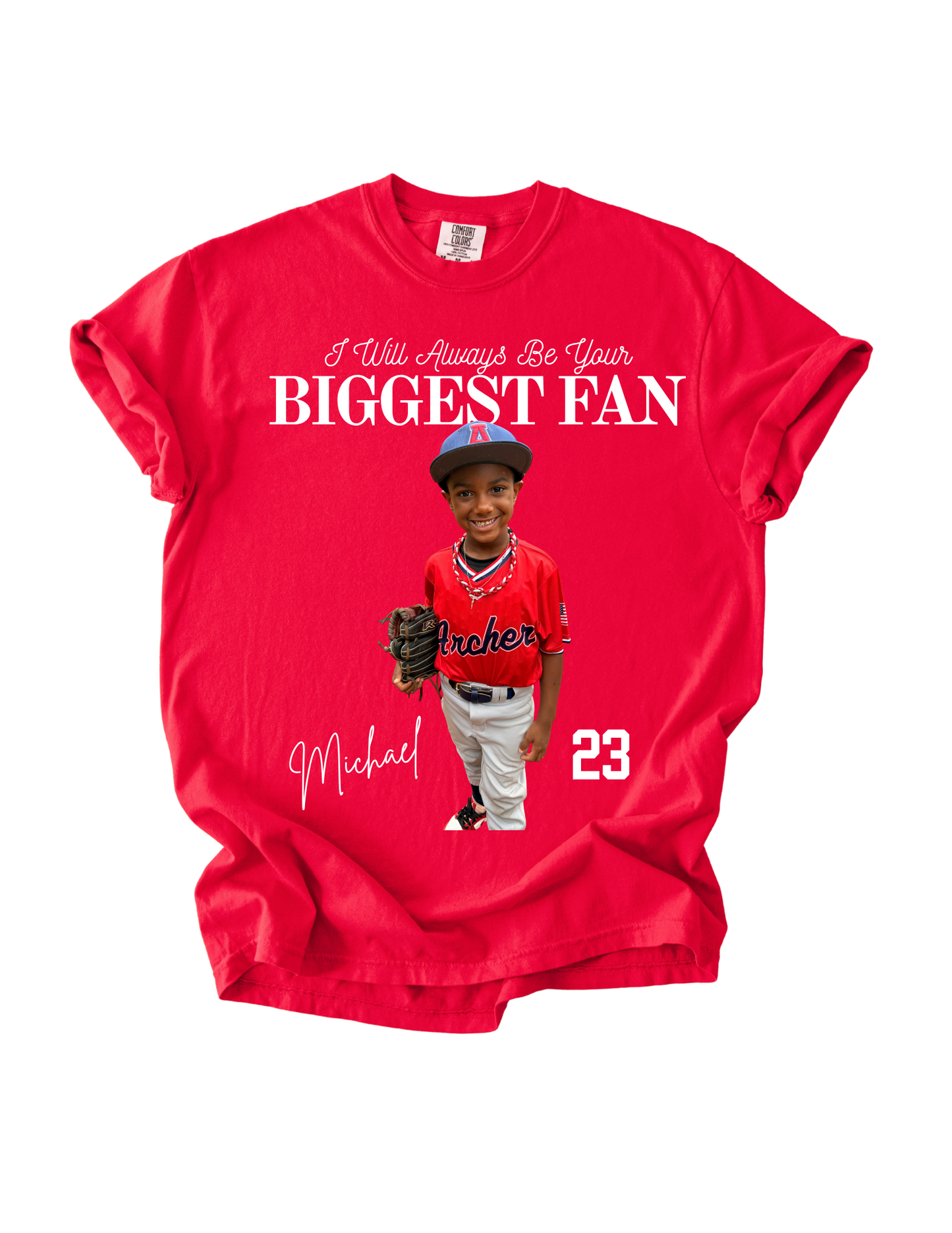 Your Biggest Fan - Custom Tee